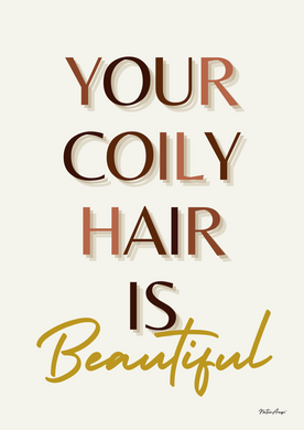 Afro Hair Quote Wall Art - BEAUTIFUL COILY