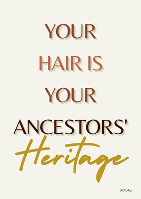 Afro Hair Quote Wall Art - ANCESTORS' HERITAGE
